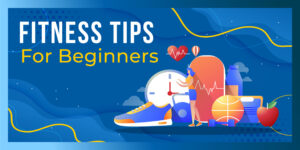 Top 10 Fitness Tips for Beginners: Expert Advice Inspired by Fitness Icons